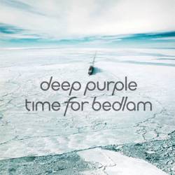 Deep Purple : Time for Bedlam